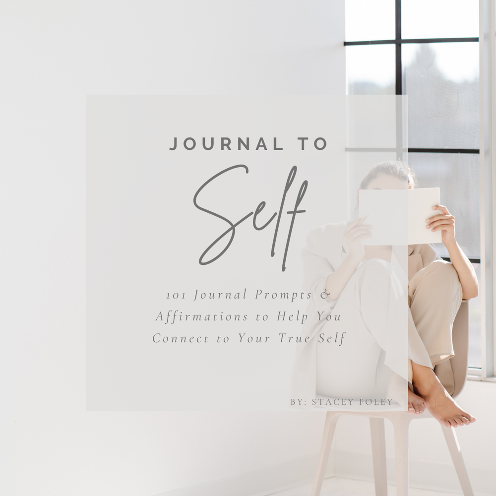 Journal to Self — Stacey Foley